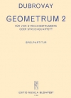 ジオメトリ・Vol.2（ラースロー・ドゥブオヴァイ）（弦楽四重奏）【Geometrum 2】