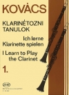 クラリネットの演奏を学ぶ・Vol.1（ベーラ・コヴァーチ）（クラリネット）【I Learn to Play the Clarinet 1】