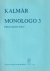 モノローグ・No.3（ラースロー・カルマール）（フルート）【Monologo 3】