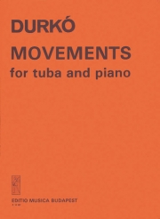 ムーブメント（ゾルト・デュルコ）（テューバ+ピアノ）【Movements】
