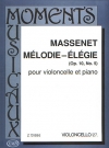 メロディー・エレジー・Op.10・No.5（ジュール・マスネ）（チェロ+ピアノ）【Mélodie - Élégie Op. 10, No.5】