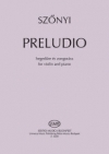 前奏曲（セーニ・エルジェーベト）（ヴァイオリン+ピアノ）【Preludio】
