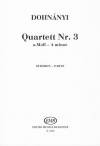 四重奏曲・No.3・イ短調（エルンスト・フォン・ドホナーニ）（弦楽四重奏）【Quartett No. 3 - A minor】
