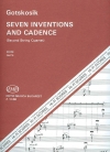 7つのインヴェンション＆カデンツァ（オレグ・ゴトショシク）（弦楽四重奏）【Seven Inventions and Cadence】