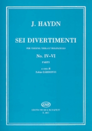 6つのディヴェルティメント・No.4-6（フランツ・ヨーゼフ・ハイドン）（弦楽三重奏）【Six Divertimenti Nos. 4-6】