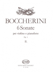 6つのソナタ・Op.5・Vol.2（ルイジ・ボッケリーニ）（ヴァイオリン+ピアノ）【Six Sonatas Op. 5 – Volume 2】
