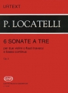 6つのソナタ（ピエトロ・アントニオ・ロカテッリ）（ヴァイオリン二重奏+ピアノ）【6 Sonate a tre】