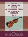 60の練習曲・Op.45（ハインリヒ・ウォールファールト）（ヴァイオリン）【60 Studies for Violin Op. 45】