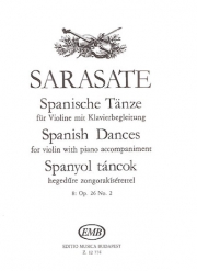 スペイン舞曲・Vol.8・Op.26・No.2（パブロ・デ・サラサーテ）（ヴァイオリン+ピアノ）【Spanish Dances – Volume 8 Op.26, No. 2】