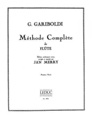 メソッド・コンプリート・Vol.1・Op.128（ジュゼッペ・ガリボルディ）（フルート）【Methode Complete 1 Op.128】