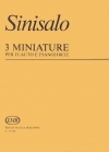 3つの小品（ヘルメル＝ライネル・シニサロ）（フルート+ピアノ）【Three Miniatures】