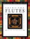 フルートのための三重奏曲集（フルート三重奏）【Trios for Flute】