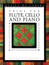 フルート、チェロとピアノのための三重奏曲集（ミックス二重奏+ピアノ）【Trios for Flute, Cello and Piano】