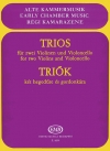 弦楽三重奏のための三重奏曲集（弦楽三重奏）【Trios for two Violins and Cello】