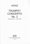 トランペット協奏曲・No.2（フリジェシュ・ヒダシュ）（トランペット+ピアノ）【Trumpet Concerto No. 2】