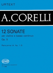 12のソナタ・Op.5・Vol.1A（アルカンジェロ・コレッリ）（ヴァイオリン+ピアノ）【12 Sonatas Op. 5 – Volume 1A】