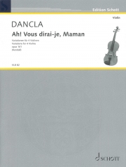 キラキラ星変奏曲・Op.161（シャルル・ダンクラ）（ヴァイオリン四重奏）【Ah! Vous dirai-je, Maman op.161】