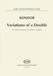 バリエーション・オブ・ダブル（アダム・コンドール）（クラリネット+ピアノ）【Variations of a Double】