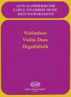 ヴァイオリン・デュオ曲集（ヴァイオリン二重奏）【Violin Duos】