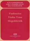 ヴァイオリンのための三重奏曲集（ヴァイオリン三重奏）【Violin Trios】