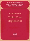 ヴァイオリンのための三重奏曲集（ヴァイオリン三重奏）【Violin Trios】