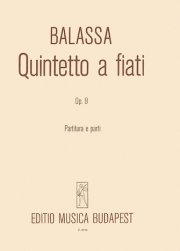 五重奏曲・Op.9（シャーンドル・バラッサ）（木管五重奏）【Wind Quintet Op. 9】