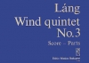木管五重奏曲・No.3（イシュトヴァーン・ラーング）（木管五重奏）【Wind Quintet No. 3】