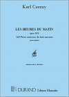 朝の時間・Op.821（カール・ツェルニー）（ピアノ）【Les Heures Du Matin, Op. 821】