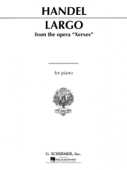 ラルゴ（ヘンデル）（ピアノ）【Largo (from Xerxes)】