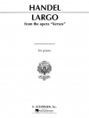 ラルゴ（ヘンデル）（ピアノ）【Largo (from Xerxes)】