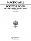 スコットランドの詩・Op.31・No.2（エドワード・マクダウェル）（ピアノ）【Scotch Poem, Op. 31, No. 2】