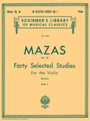 40の練習曲・Op.36・Book.1（ジャック＝フェロル・マザ）（ヴァイオリン）【40 Selected Studies, Op. 36 - Book 1】
