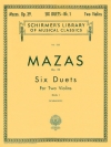 6つのデュエット・Op.39・Book.1（ジャック＝フェロル・マザ）（ヴァイオリン二重奏）【6 Duets, Op. 39 - Book 1】