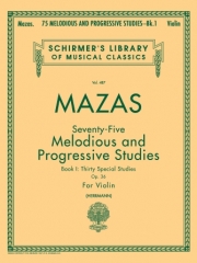 75の旋律的で段階的な練習曲・Op.36・Book.1（ジャック＝フェロル・マザ）（ヴァイオリン）【75 Melodious and Progressive Studies, Op. 36 Book 1】