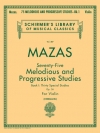 75の旋律的で段階的な練習曲・Op.36・Book.1（ジャック＝フェロル・マザ）（ヴァイオリン）【75 Melodious and Progressive Studies, Op. 36 Book 1】