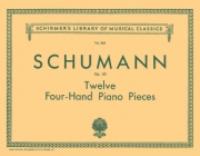 12の小品・Op.85（ロベルト・シューマン）（ピアノ二重奏）【12 Pieces for Large and Small Children, Op. 85】