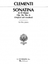 ソナチネ・ニ長調・Op.36・No.6（ムツィオ・クレメンティ）（ピアノ）【Sonatina in D Major, Op. 36, No. 6】