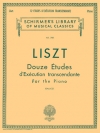 12の超絶技巧練習曲（フランツ・リスト）（ピアノ）【12 Études D'exécution Transcendante】