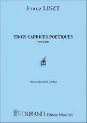 3つの詩的なカプリース（フランツ・リスト）（ピアノ）【3 Caprices Poétiques】