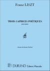 3つの詩的なカプリース（フランツ・リスト）（ピアノ）【3 Caprices Poétiques】