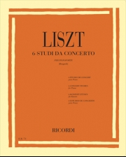 6つの練習曲（フランツ・リスト）（ピアノ）【6 Studi Da Concerto】