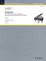 「魔弾の射手」の主題による幻想曲（フランツ・リスト）（ピアノ）【Fantasy on themes from the opera "Der Freischütz"】