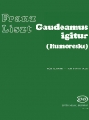 学生歌（フランツ・リスト）（ピアノ）【Gaudeamus Igitur】