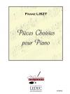 厳選された作品集（フランツ・リスト）（ピアノ）【Pieces Choisies】