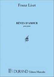 愛の夢（フランツ・リスト）（ピアノ）【Reve d'amour】