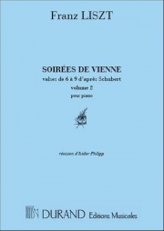 ウィーンの夜会・Vol.2・No.6-9（フランツ・リスト）（ピアノ）【Soirées de Vienne Vol.2: No.6 - No.9】