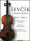 ヴァイオリン・テクニック教本・Op.1・Part 4（オタカール・シェフチーク）（ヴァイオリン）【School of Violin Technique, Opus 1 Part 4】