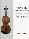初級者のためのヴァイオリン教本・Op.6・Part 6（オタカール・シェフチーク）（ヴァイオリン）【Violin Method For Beginners Op. 6 Part 6】