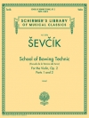 ボーイング技巧教本・Op.2・Parts 1＆2（オタカール・シェフチーク）（ヴァイオリン）【School of Bowing Technics, Op. 2, Parts 1 & 2】