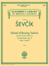 ボーイング技巧教本・Op.2・Parts 1＆2（オタカール・シェフチーク）（ヴァイオリン）【School of Bowing Technics, Op. 2, Parts 1 & 2】